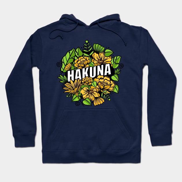 Hakuna Hoodie by Stamina.Design